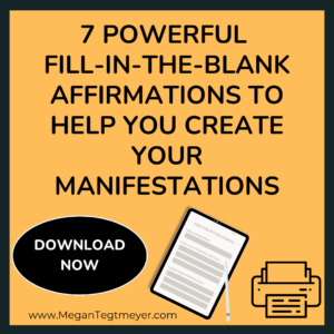 7 Powerful  fill-in-the-blank Affirmations